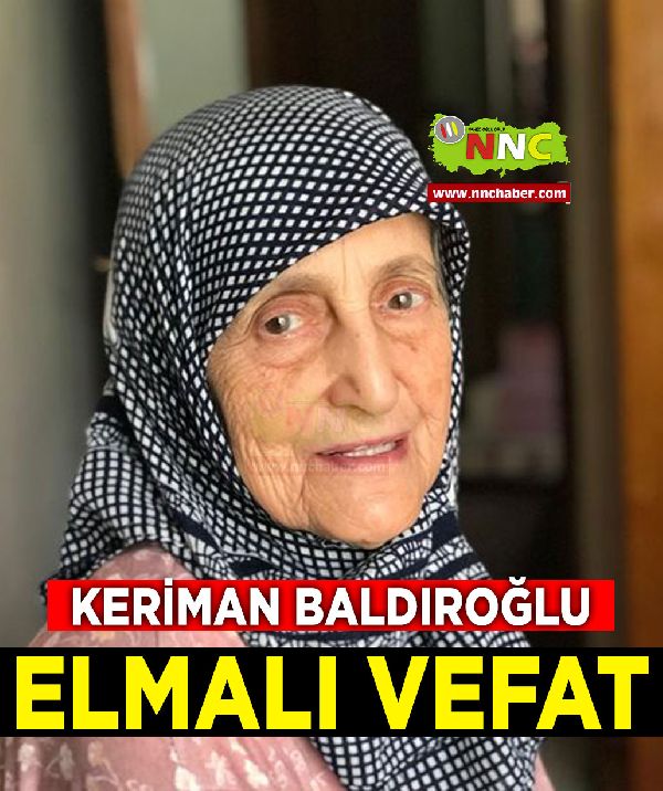 Elmalı Vefat Keriman Baldıroğlu 