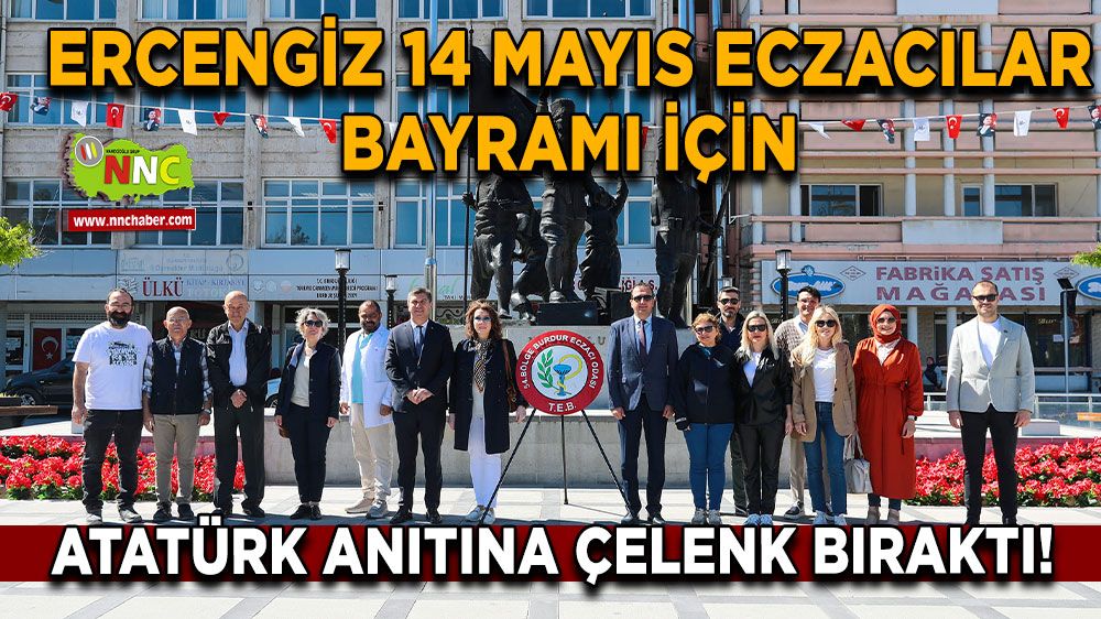 Ercengiz Atatürk Anıtına Eczacılık Bayramı için Çelenk Bıraktı