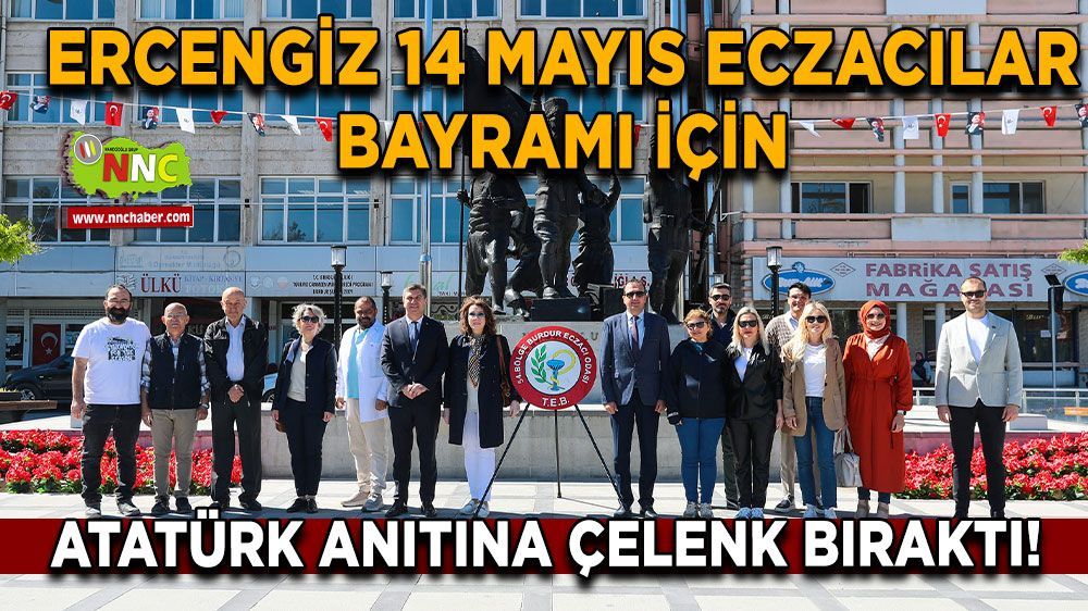 Ercengiz Atatürk Anıtına Eczacılık Bayramını kutladı