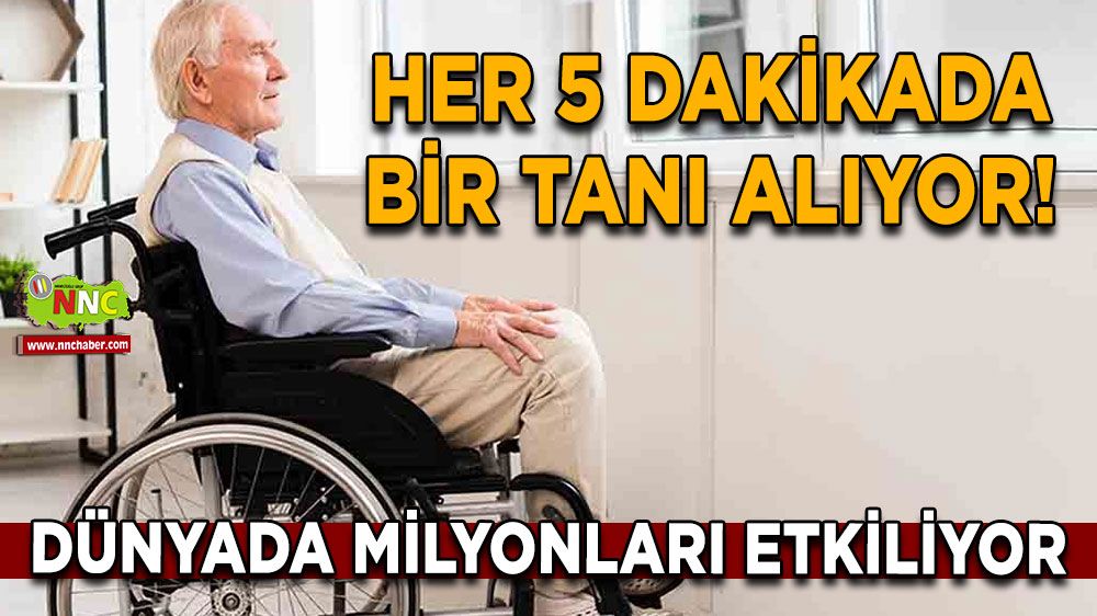 Her 5 dakikada bir tanı alıyor! Dünyada milyonları etkiliyor