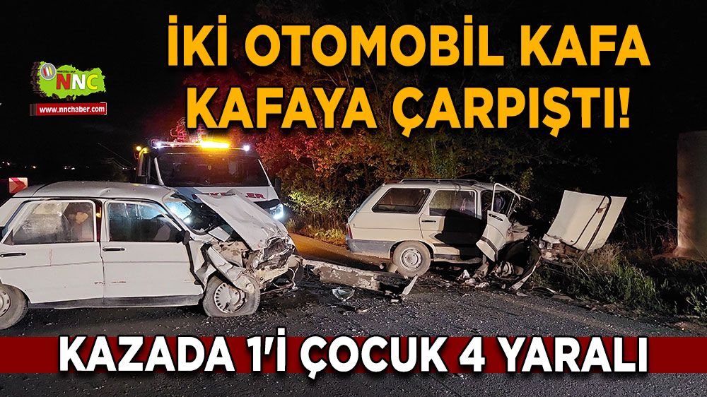 İki otomobil kafa kafaya çarpıştı! Burdur'daki kazada 1'i çocuk 4 yaralı