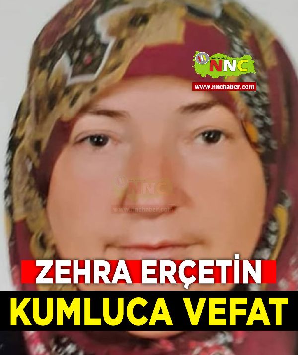 Kumluca Vefat Zehra Çetin 