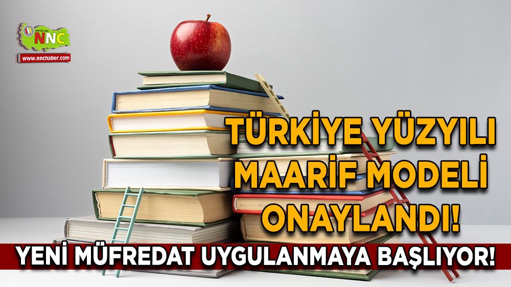 Türkiye Yüzyılı Maarif Modeli Onaylandı! Yeni Müfredat Uygulanmaya Başlıyor!