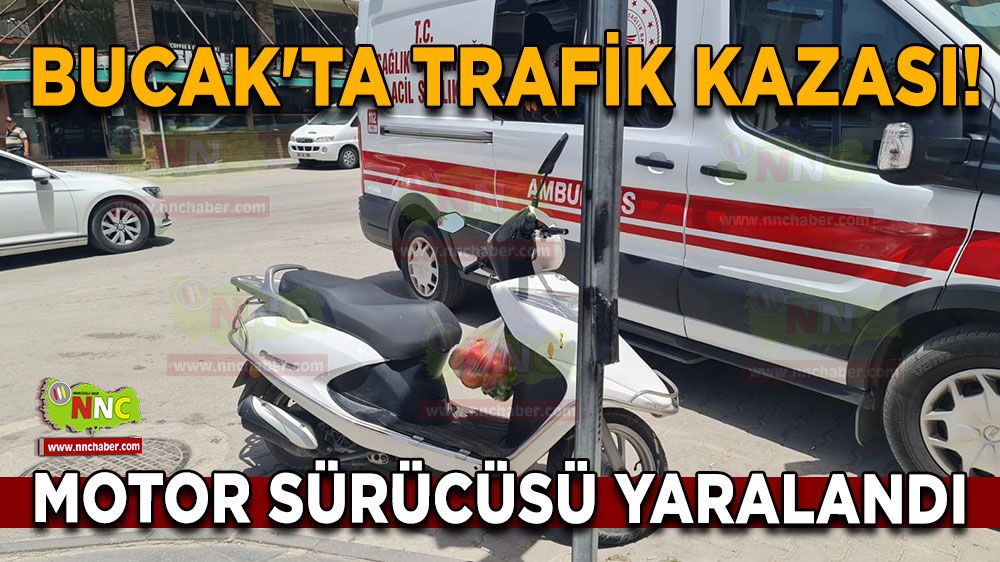 Bucak'ta motosiklet kazası! Motor sürücüsü yaralandı