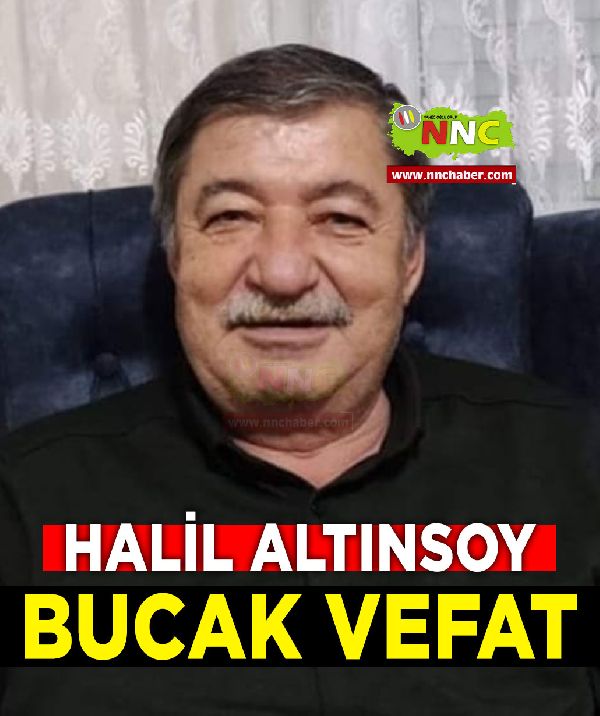 Bucak Vefat Halil Altınsoy