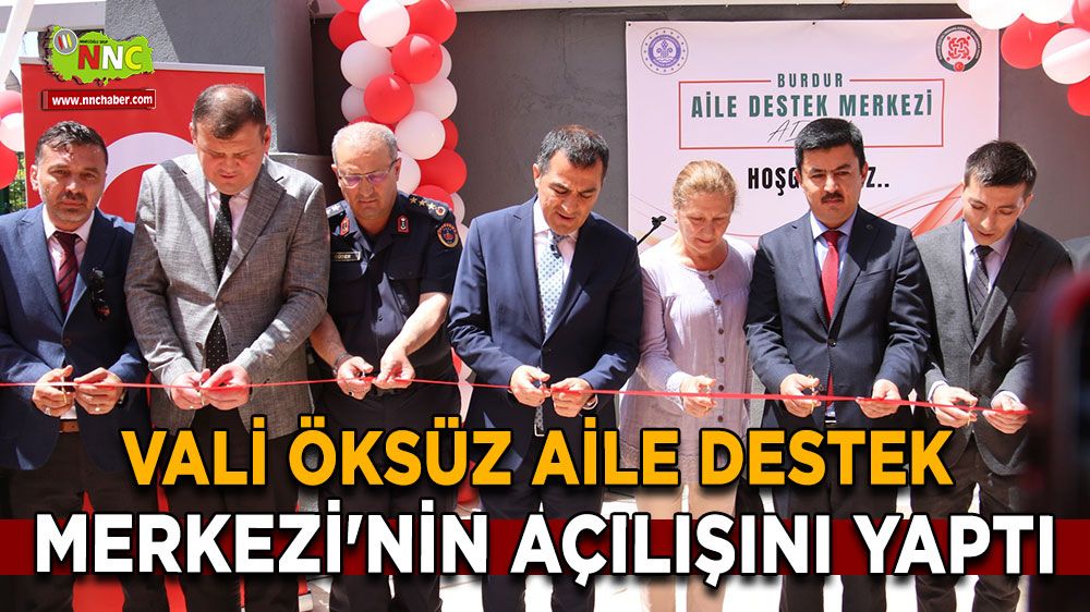 Burdur'da Aile Destek Merkezi açıldı