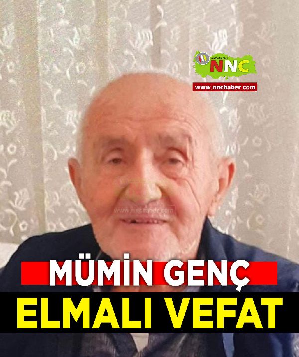 Elmalı Vefat Mümin Genç