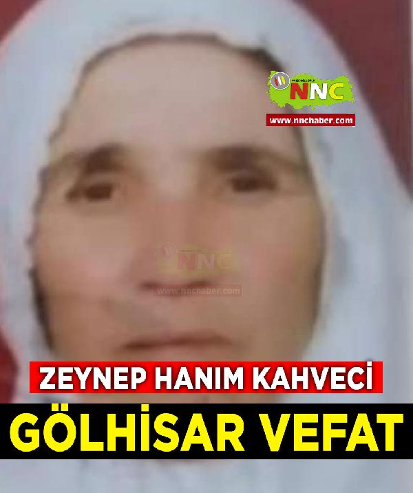 Gölhisar Vefat Zeynep Hanım Kahveci