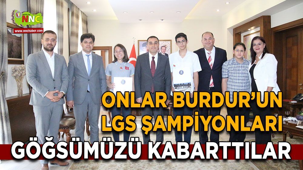 Onlar Burdur'un LGS şampiyonları