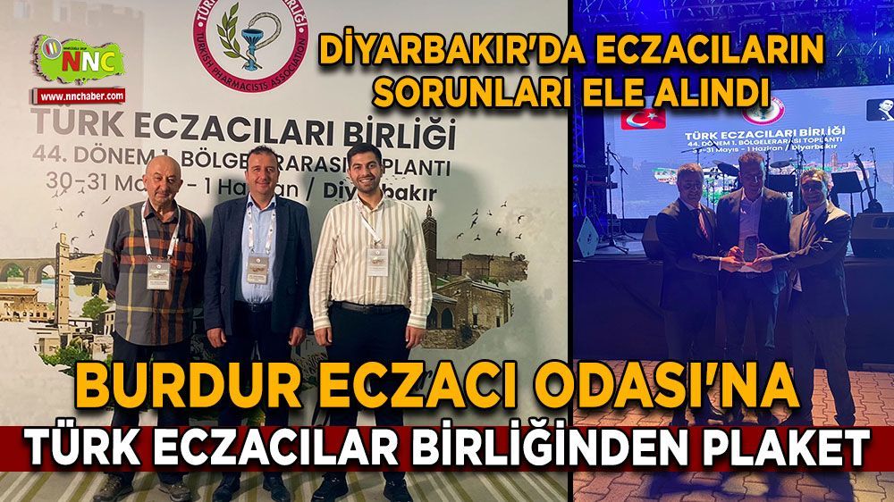 Türk Eczacılar Birliğinden Burdur Eczacı odasına plaket 