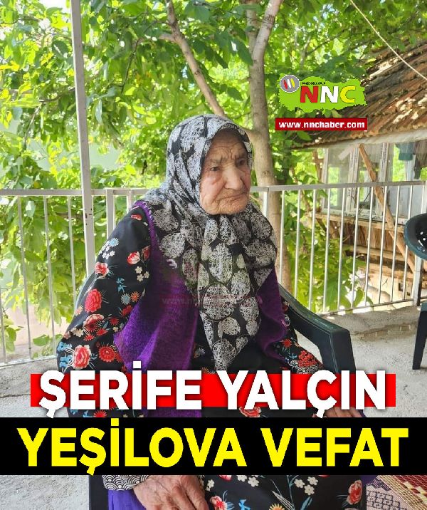 Yeşilova Vefat Şerife Yalçın