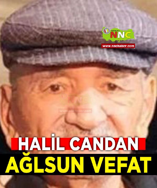 Ağlasun Vefat Halil Candan 