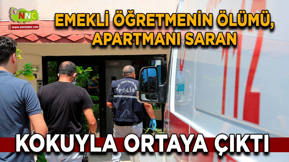 Antalya'da emekli öğretmen evinde ölü bulundu