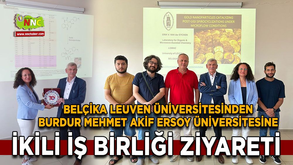 Belçika Leuven Üniversitesinden Burdur Mehmet Akif Ersoy Üniversitesine ikili iş birliği ziyareti