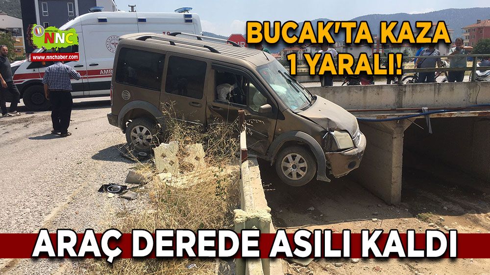 Bucak'ta kaza 1 yaralı! Araç derede asılı kaldı