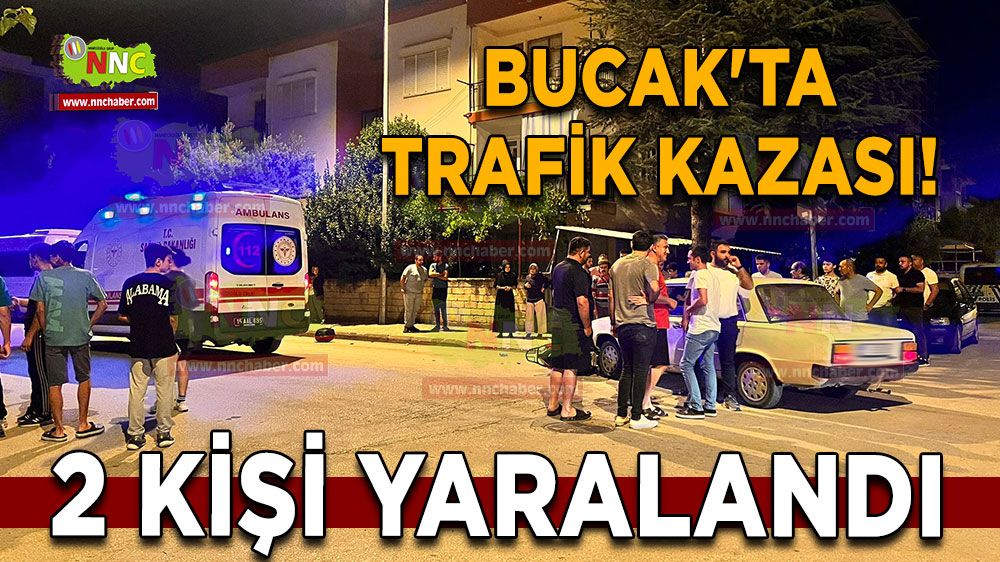 Bucak'ta trafik kazası! Motordaki 2 kişi yaralandı