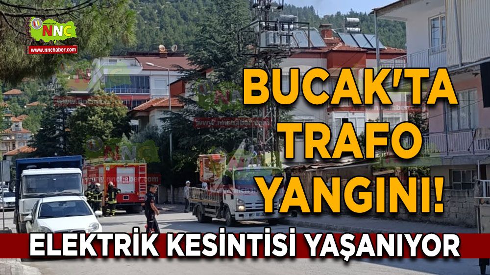 Bucak'ta trafo yangını! Elektrik kesintisi yaşanıyor