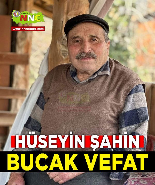 Bucak Vefat Hüseyin Şahin