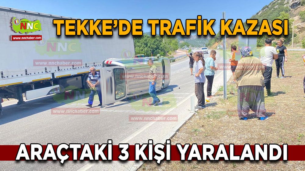 Burdur Antalya karayolunda kaza! 3 kişi yaralandı