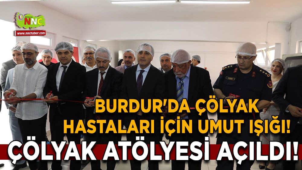 Burdur'da Çölyak Hastaları İçin Umut Işığı! Çölyak Atölyesi Açıldı!