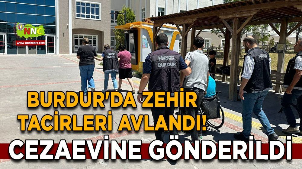 Burdur'da zehir operasyonu! 1 kişi tutuklandı