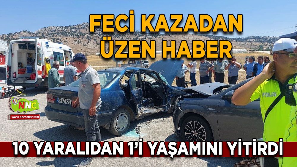 Burdur'daki feci kazadan acı haber! Hastanede yaşamını yitirdi