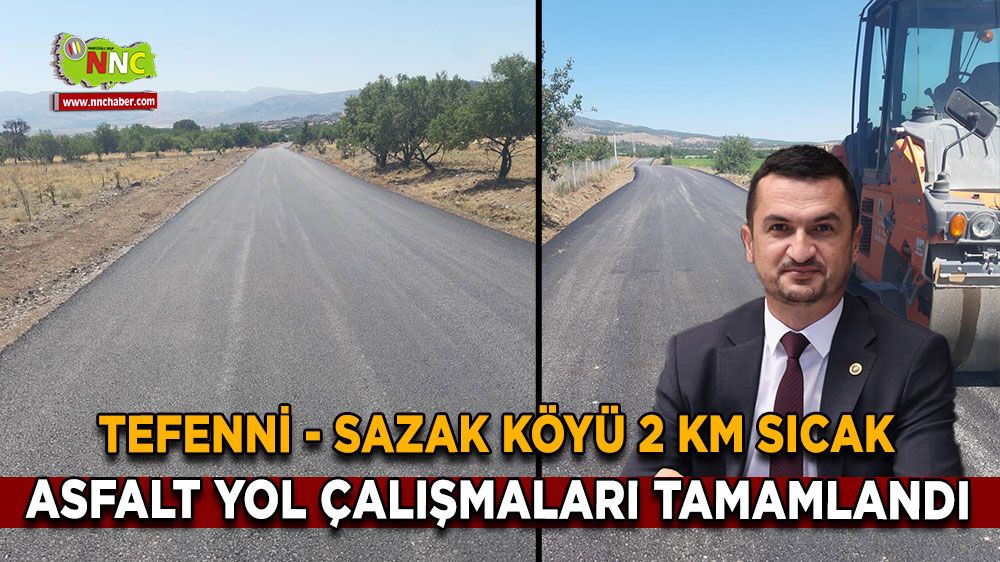 Burdur İl Özel İdaresi'nden köylere hizmet! Tefenni-Sazak Köyü yolu asfaltlandı!