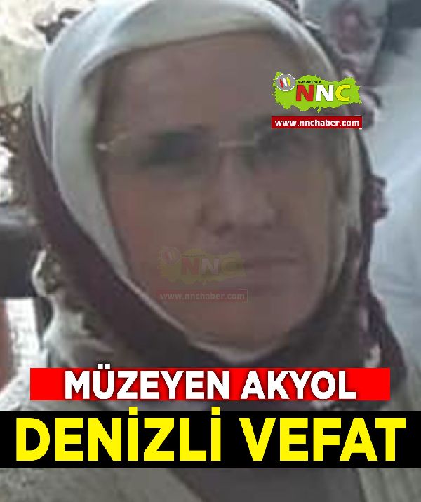 Çameli Vefat Müzeyen Akyol