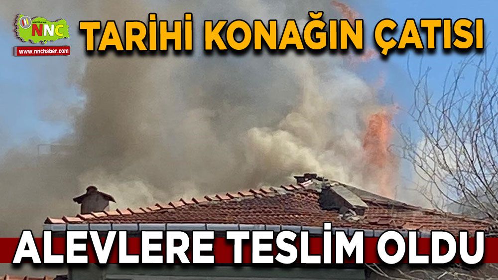 Denizli'de tarihi konakta yangın çıktı