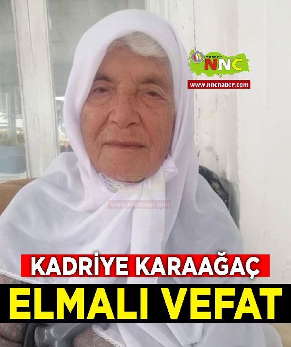 Elmalı Vefat Kadriye Karaağaç