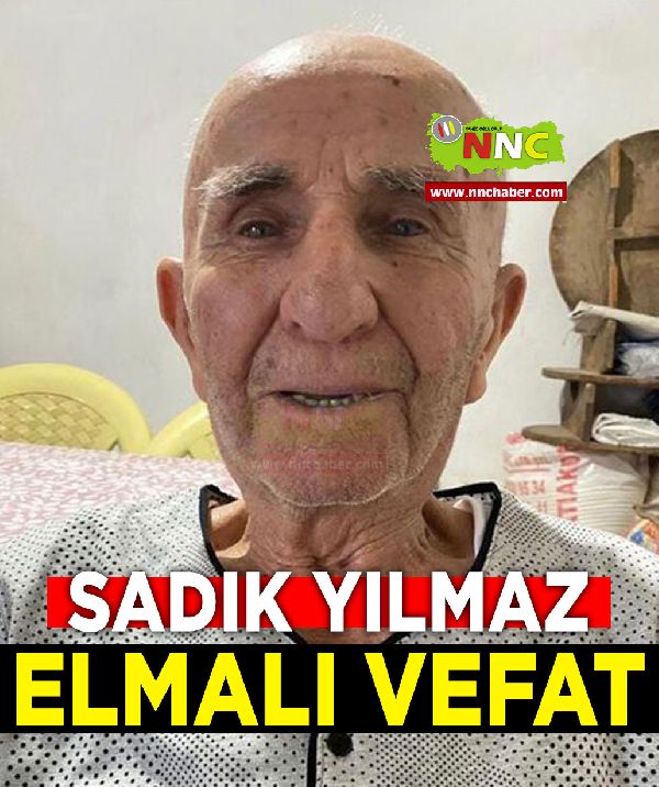 Elmalı Vefat Sadık Yılmaz