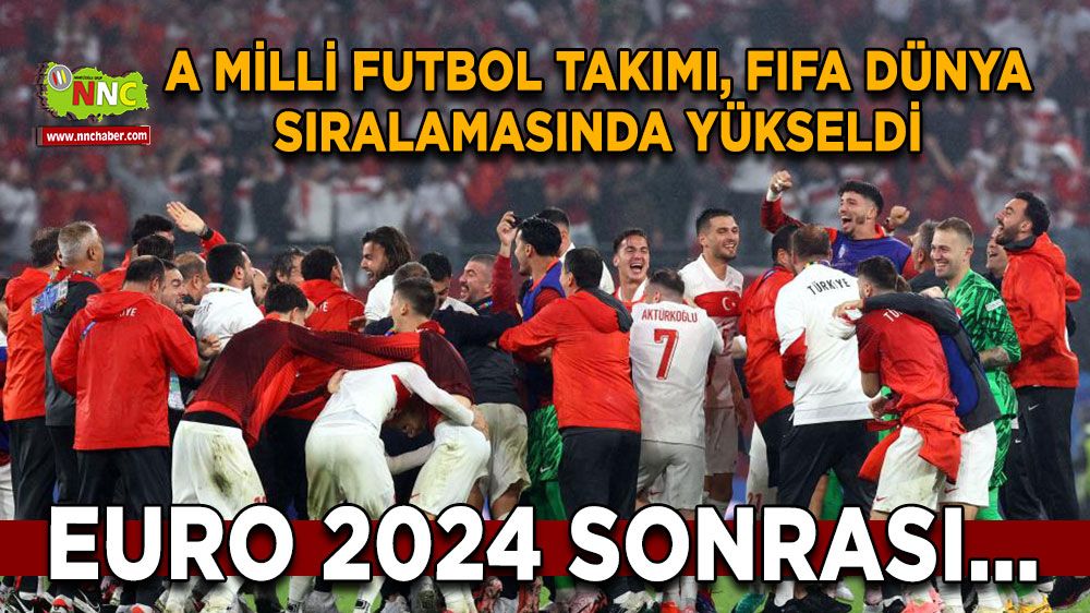 EURO 2024, A Milli Futbol takımına yaradı! Sıralamada 16 basamak birden yükseldi