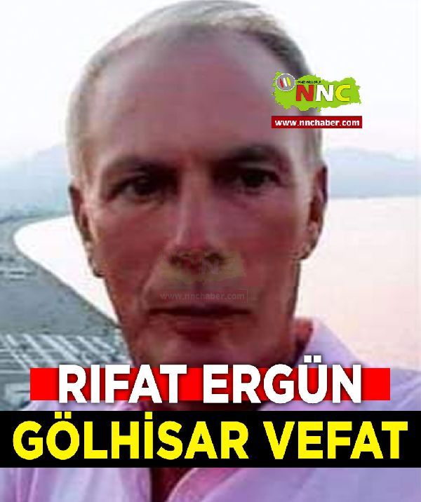 Gölhisar Vefat Rıfat Ergün