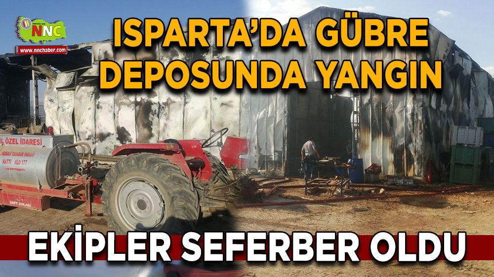 Isparta’da depoda yangın Ekipler seferber oldu