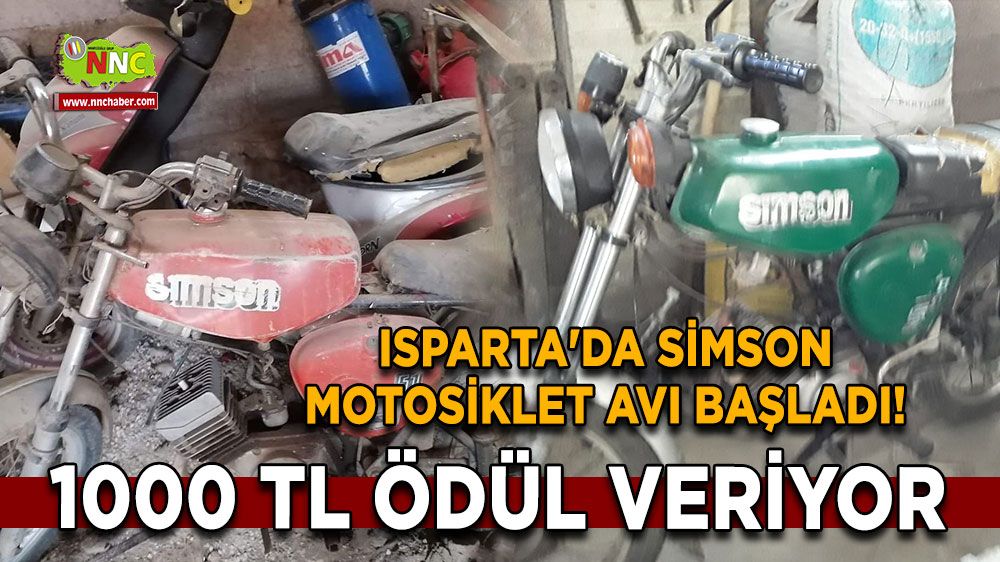 Isparta'da Simson motosiklet avı başladı! 1000 TL ödül var