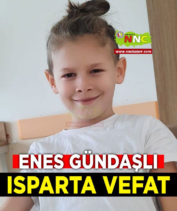 Isparta Vefat Enes Gündaşlı