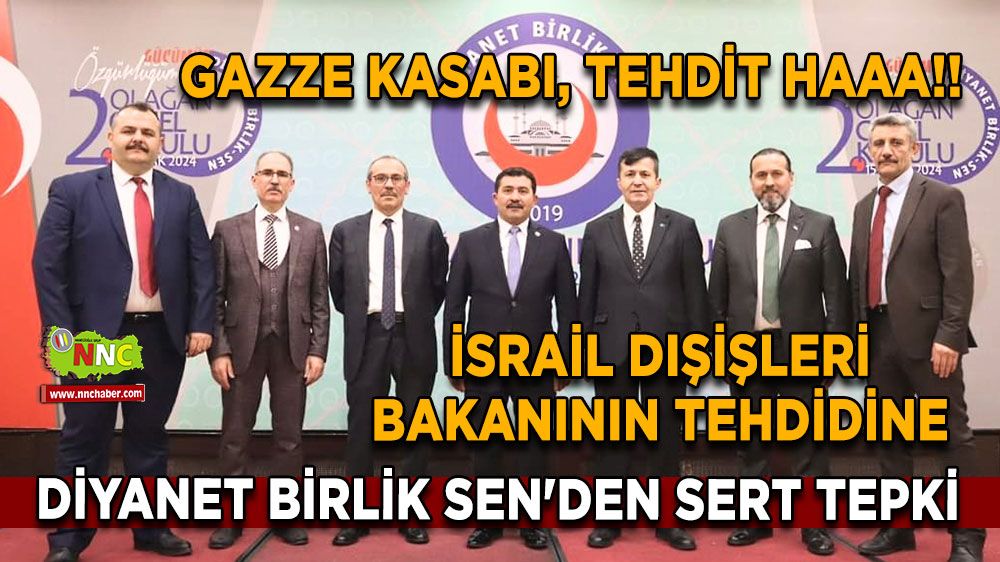 İsrail Dışişleri Bakanının Tehdidine Diyanet Birlik Sen'den Sert Tepki