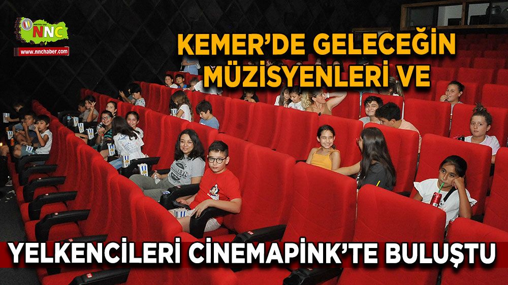 Kemer'de geleceğin müzisyenleri ve yelkencileri beraber film izlediler