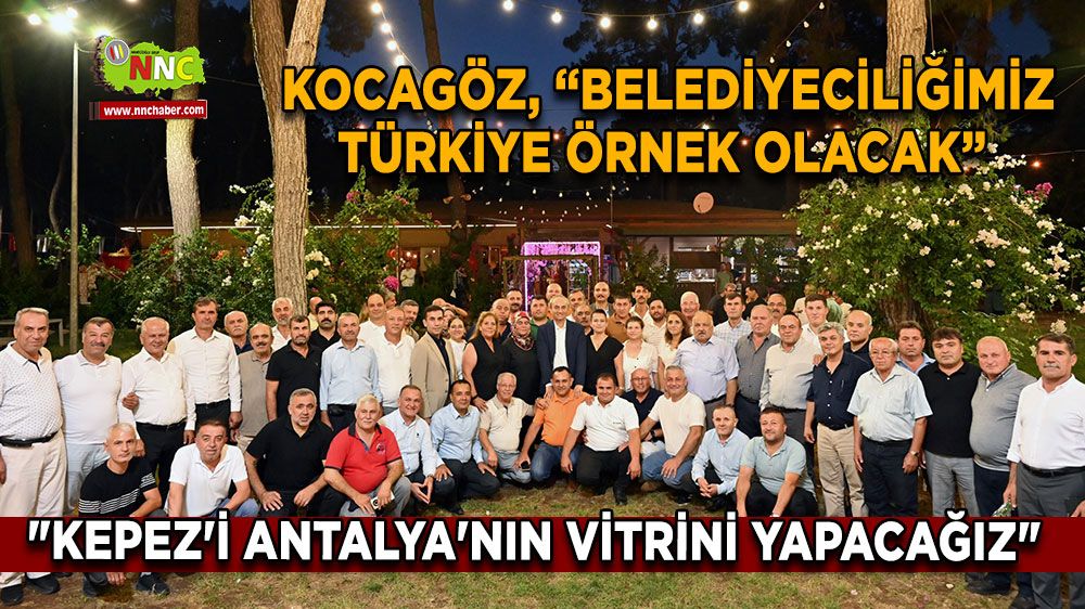 Kocagöz, “Belediyeciliğimiz Türkiye örnek olacak”