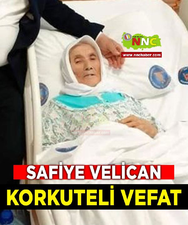 Korkuteli Vefat Safiye Velican