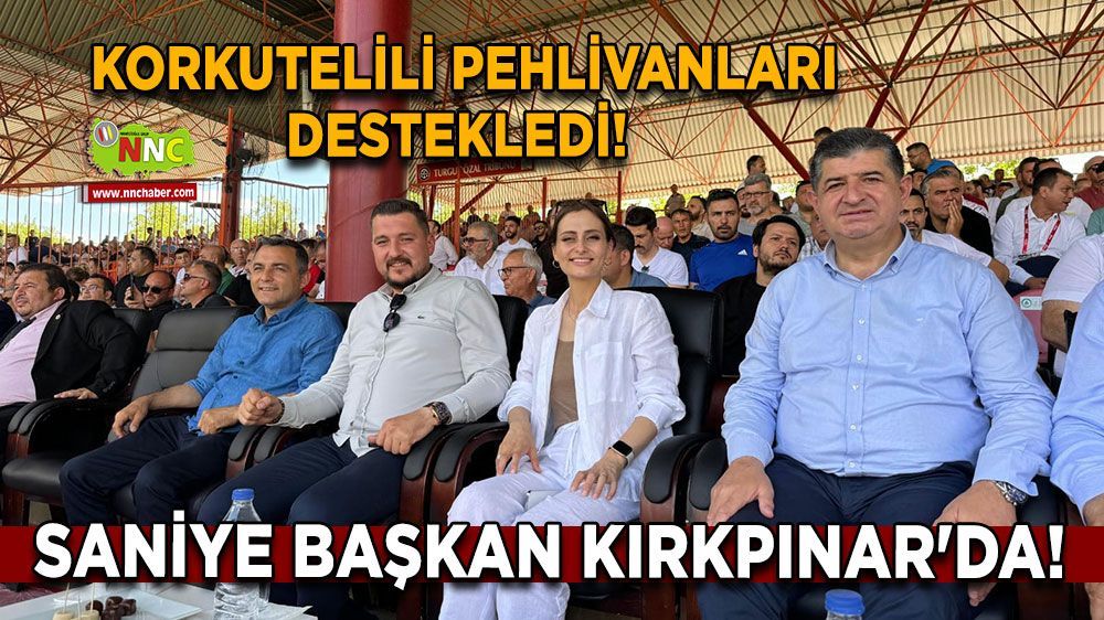 Saniye Başkan Kırkpınar'da! Korkutelili Pehlivanlarına tam destek 