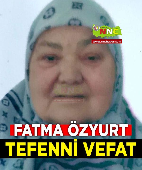 Tefenni Vefat Fatma Özyurt