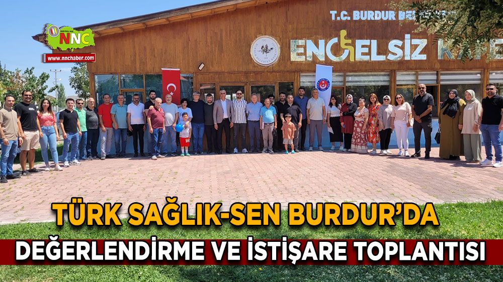 Türk Sağlık-Sen Burdur yeni dönemde güçlü adımlarla hedeflere doğru!