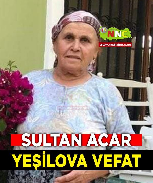 Yeşilova Vefat Sultan Acar