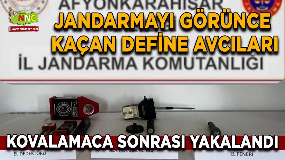 Afyon'da Jandarmayı görünce kaçan define avcıları yakalandı