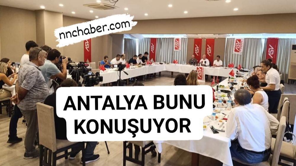 Antalya'da Gündeme Damgayı  Vuran Açıklama başkan Gencer'den Geldi