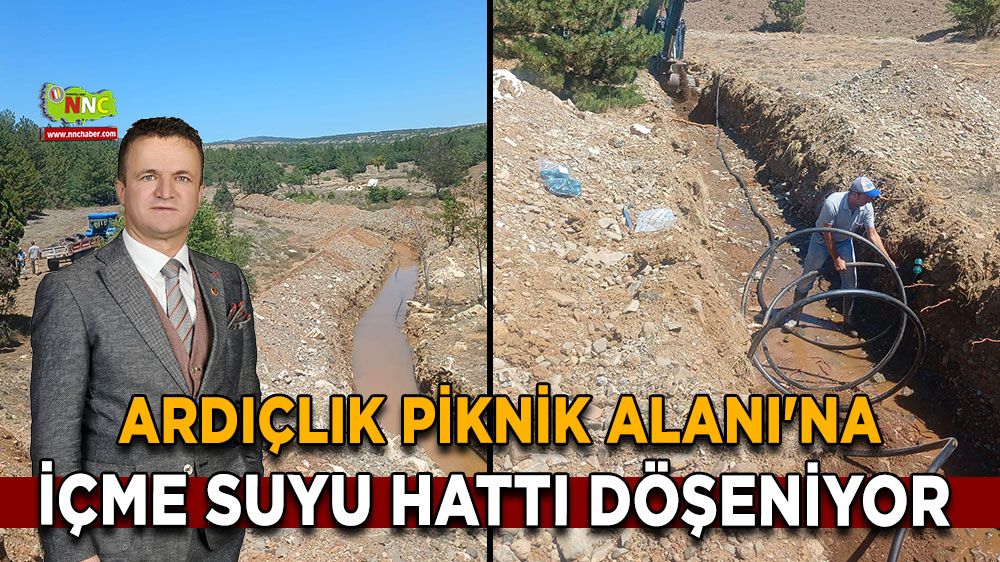 Ardıçlık piknik alanına içme suyu hattı döşeniyor