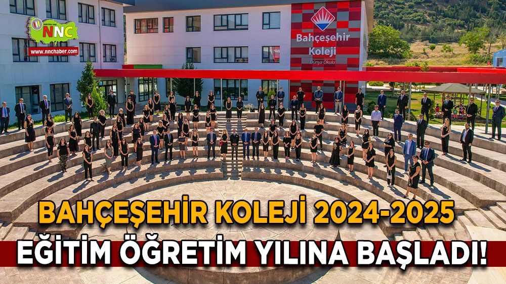 Bahçeşehir Koleji Burdur 2024-2025 eğitim yılına coşkuyla başladı!