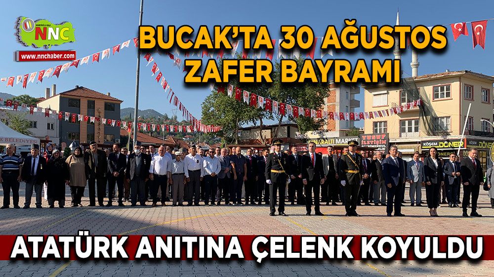 Bucak'ta 30 Ağustos Zafer Bayramında Çelenk programı