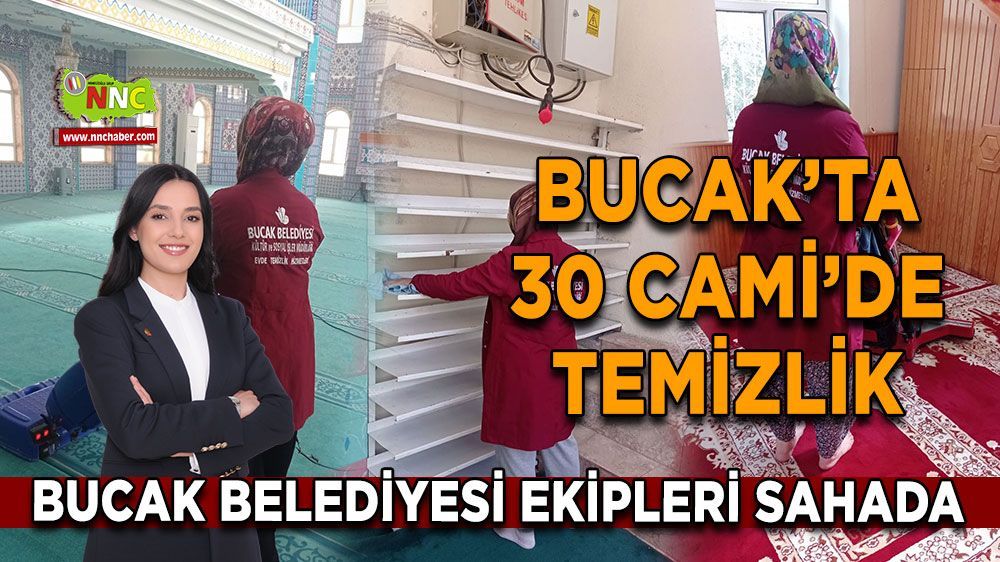 Bucak'ta 30 camide temizlik